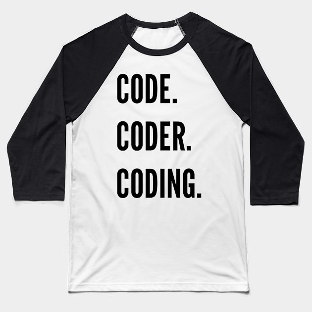 Code. Coder. Coding. Baseball T-Shirt by JetRocketDesigns